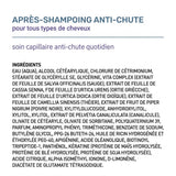 APRÈS-SHAMPOOING ANTI-CHUTE POUR TOUT TYPE DE CHEVEUX